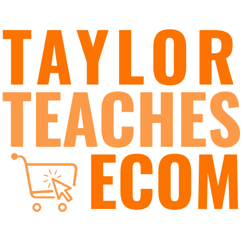 Taylor Teaches Ecom